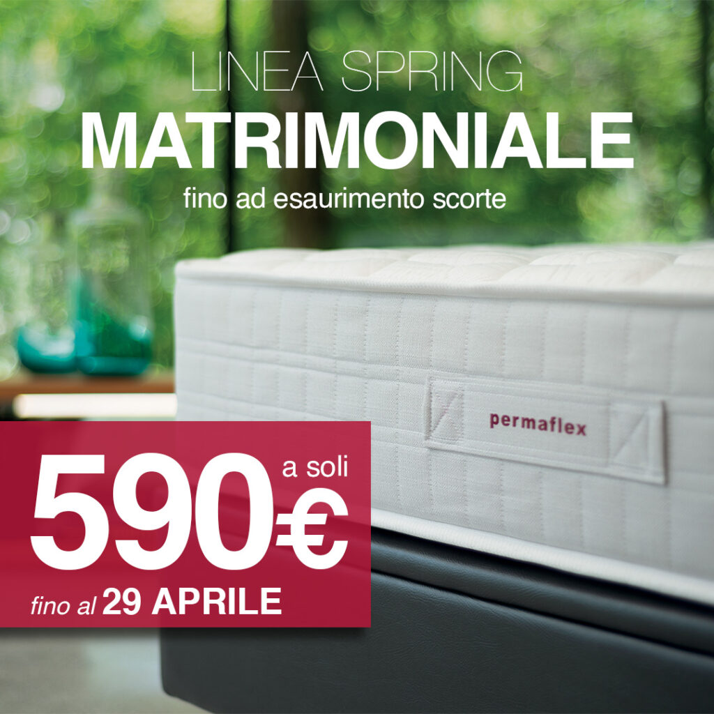 A primavera Materasso matrimoniale Permaflex da € 590 con la Promo LINEA  SPRING! - Permaflex Materassi Roma Store