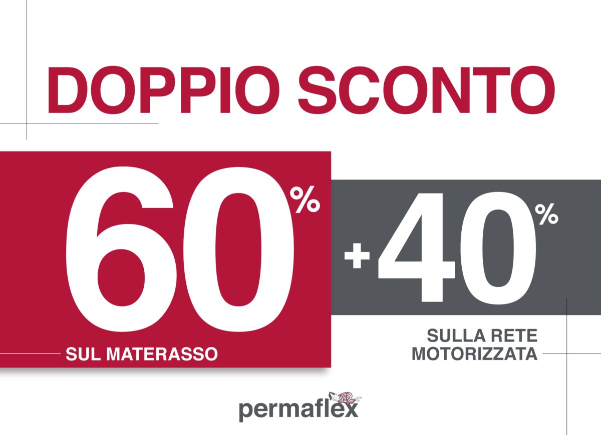 Permaflex doppio sconto 60 40 materasso rete motorizzata promo negozi Roma